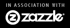 In association with Zazzle